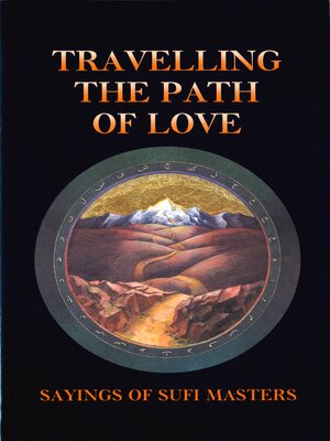 cover image of Travelling the Path of Love